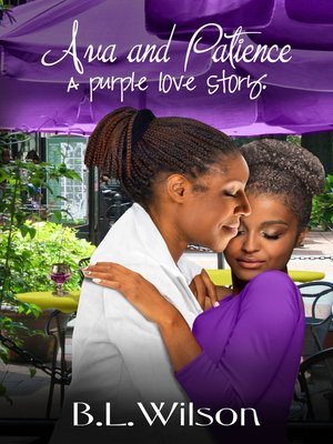 cover image of Ava and Patience, a Purple Love Story